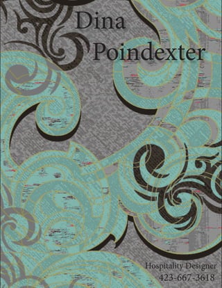 Dina
Poindexter
Hospitality Designer
423-667-3618
 