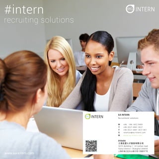 #intern
www.ea-intern.com
recruiting solutions
 
