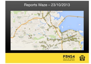Reports Waze – 23/10/2013
 