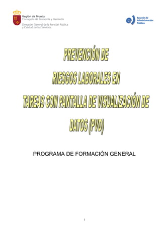 1
1
PROGRAMA DE FORMACIÓN GENERAL
 