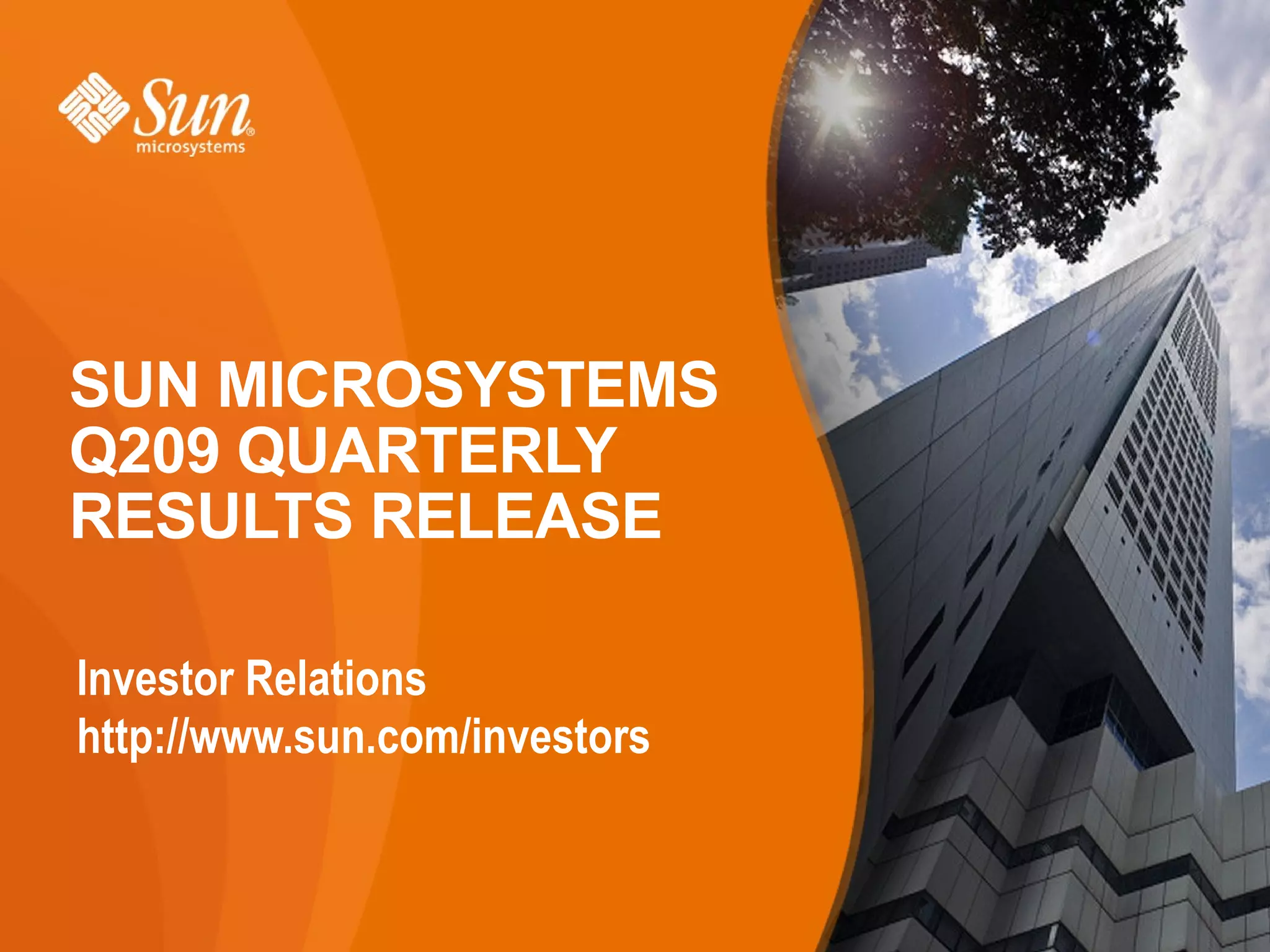 Sun microsystems Q2 2009 earnings releases