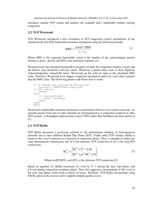 PERFORMANCE EVALUATION OF SELECTED E2E TCP CONGESTION CONTROL MECHANISM ...