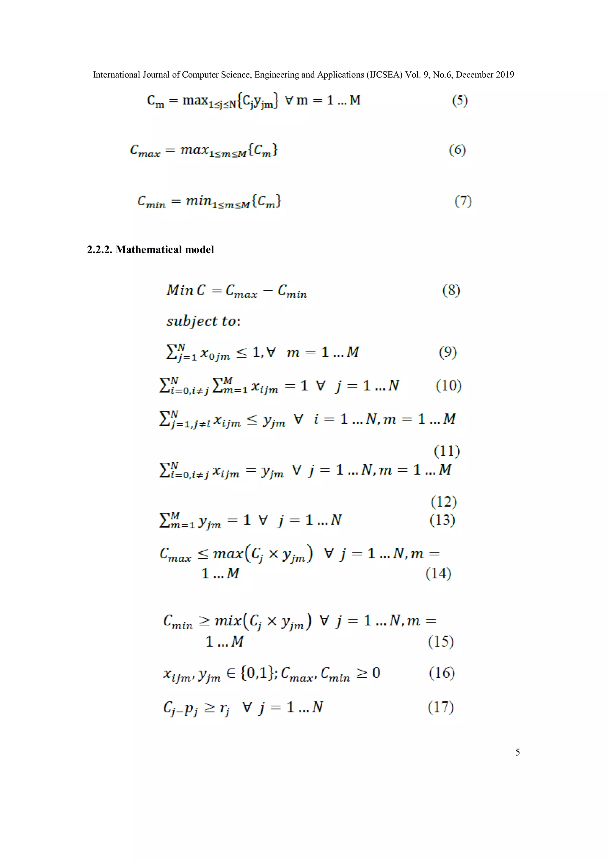 International Journal of Computer Science, Engineering and Applications (IJCSEA) Vol. 9, No.6, December 2019
5
2.2.2. Mathematical model
 