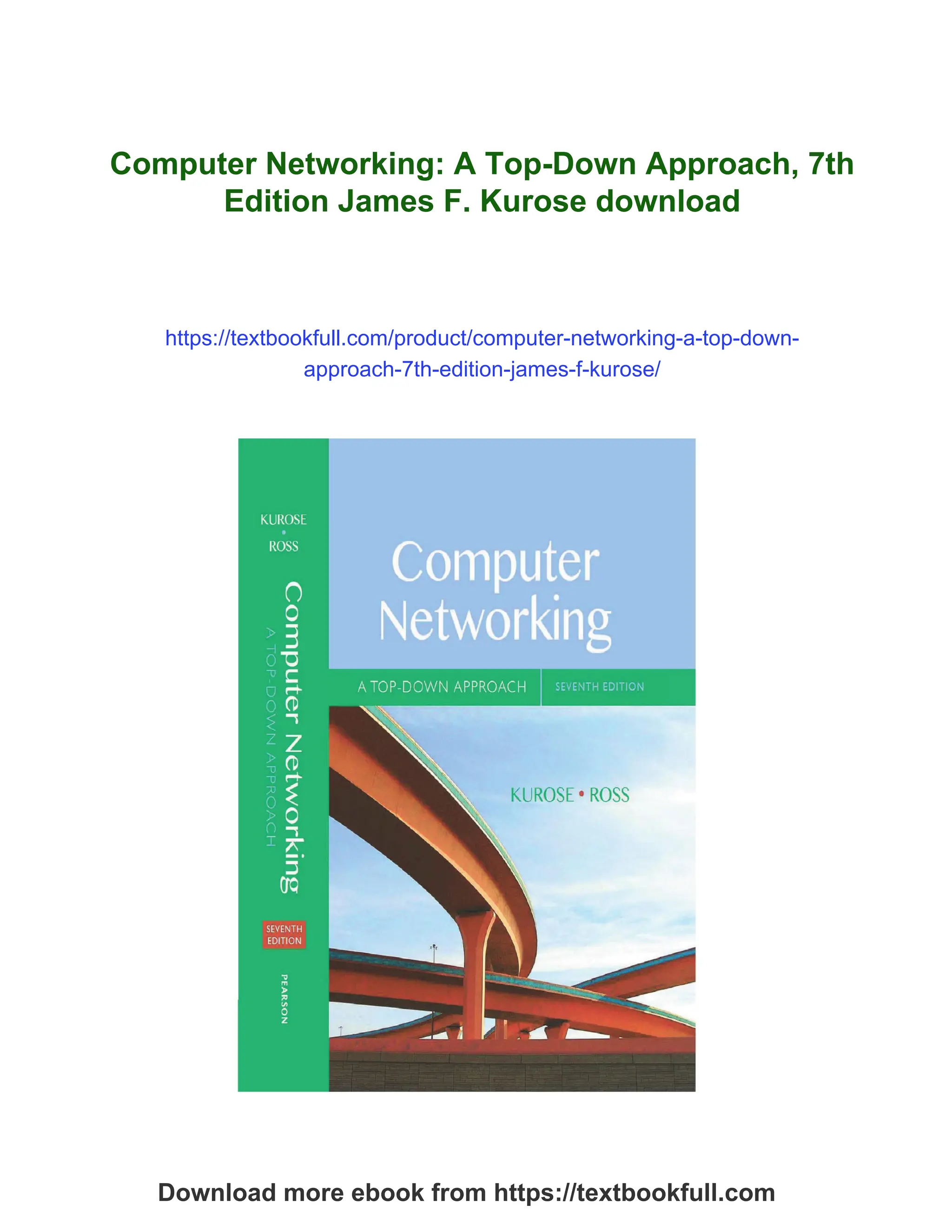Computer Networking: A Top-Down Approach, 7th Edition James F 