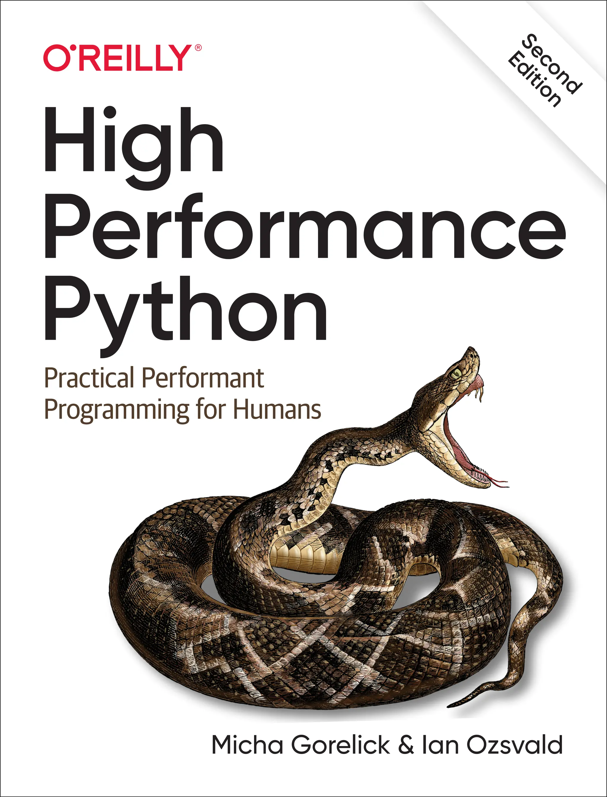 S
e
c
o
n
d
E
d
i
t
i
o
n
Micha Gorelick & Ian Ozsvald
High
Performance
Python
Practical Performant
Programming for Humans
 