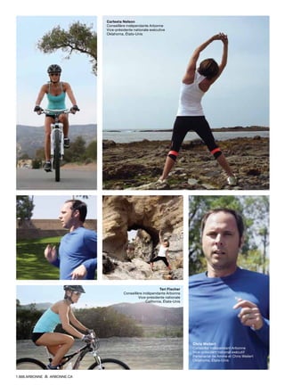 Teri Fischer
Conseillère indépendante Arbonne
Vice-présidente nationale
California, États-Unis
Carleeta Nelson
Conseillère indépendante Arbonne
Vice-présidente nationale exécutive
Oklahoma, États-Unis
Chris Weilert
Conseiller indépendant Arbonne
Vice-président national exécutif
Partenariat de Amme et Chris Weilert
Oklahoma, États-Unis
1.888.ARBONNE ARBONNE.CA
 