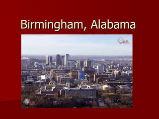 Birmingham, Alabama 