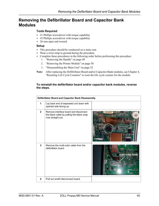 Removing the Defibrillator Board and Capacitor Bank Modules

Removing the Defibrillator Board and Capacitor Bank
Modules
T...