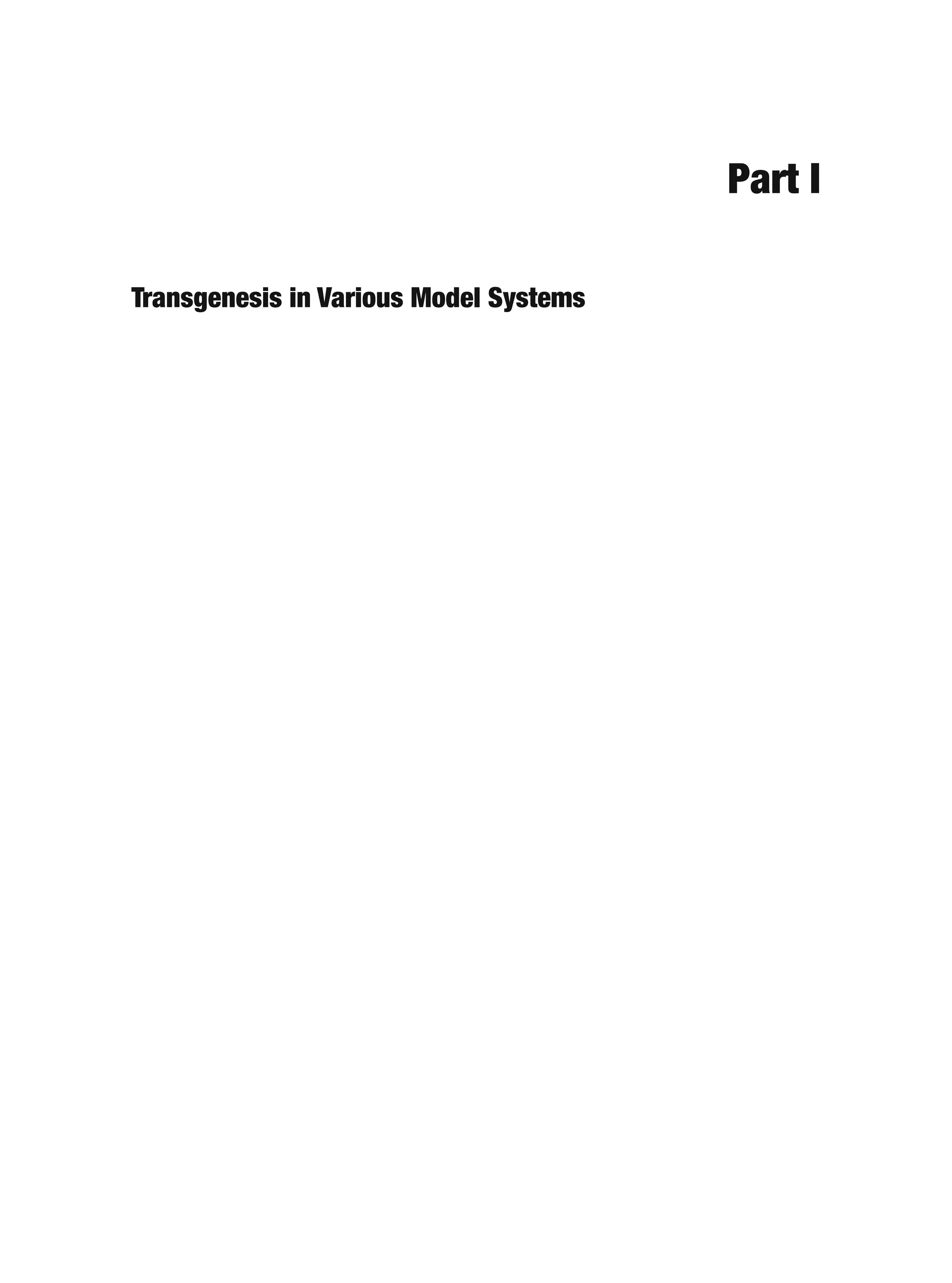 Part I
Transgenesis in Various Model Systems
 