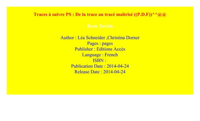 Traces à suivre PS : De la trace au tracé maîtrisé ((P.D.F))^^@@ | PDF