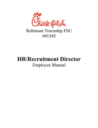Robinson Township FSU
#01545
HR/Recruitment Director
Employee Manual
 