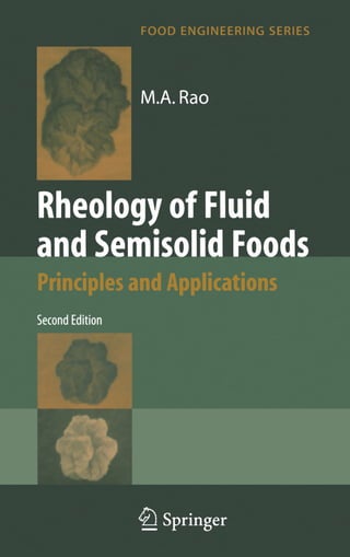 Rheology Of Fluid And Semisolid Foods Principles And Applications Food ...