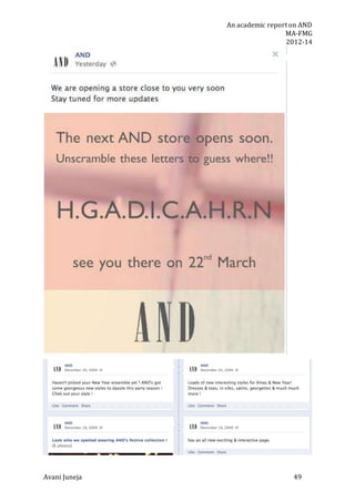 An academic report on AND
MA-FMG
2012-14
Avani Juneja 49
 