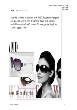 An academic report on AND
MA-FMG
2012-14
Avani Juneja 51
 