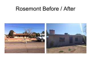 Rosemont Before / After
 