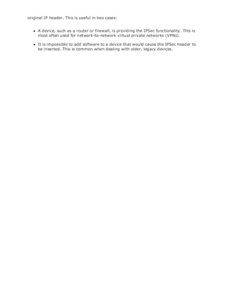 • Table of Contents
• Index
Web Security Field Guide
BySteve Kalman
Publisher: Cisco Press
Pub Date: November 08, 2002
ISBN: 1-58705-092-7
Pages: 608
Hands-on techniques for securing Windows(r) servers, browsers, and network communications.
Create effective security policies and establish rules for operating in and maintaining a
security- conscious environment
Learn how to harden Windows multi-user platforms, including NT, 2000, and XP
Understand secure installation options for Windows web servers and how to enhance
security on existing web and FTP server installations
Improve security at the end user's workstation, including web browsers, desktops, and
laptops
Evaluate the pros and cons of installing a certificate server and becoming your own
Certification Authority
Learn the Cisco PIX Firewall and Cisco IOS Firewall architecture and how to apply Cisco
standard and extended access lists
Discover ways to test the current state of security and keep it up to date
Learn to engage end users as part of the overall network security solution
While the Internet has transformed and improved the way we do business, this vast network and
its associated technologies have opened the door to an increasing number of security threats.
The challenge for successful, public web sites is to encourage access to the site while eliminating
undesirable or malicious traffic and to provide sufficient levels of security without constraining
performance or scalability. The more reliant organizations become on the Internet to perform
daily jobs or conduct transactions, the greater the impact a breach of network security has. Just
as Cisco Systems has been an innovator in using the Internet to conduct business, so too is it a
market leader in the development and sale of products and technologies that protect data
traveling across the Internet. Yet a network security solution is only as strong as its weakest
link. Network attacks can occur at any point, including the network connection, the firewall, the
web server, or the client. Hardening the defenses at all these points is key to creating an
effective, all-encompassing network security solution.
original IP header. This is useful in two cases:
A device, such as a router or firewall, is providing the IPSec functionality. This is
most often used for network-to-network virtual private networks (VPNs).
It is impossible to add software to a device that would cause the IPSec header to
be inserted. This is common when dealing with older, legacy devices.
 