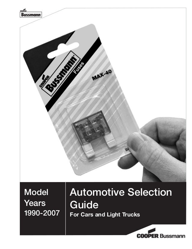 Cooper Bussmann Automotive Fuse Selection Guide