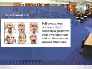 1. Self-Awareness
 