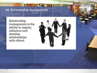 04. Relationship management
 