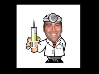 He's smart like a doctor   