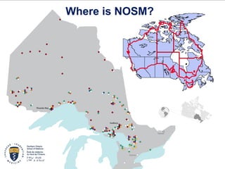 Where is NOSM?  