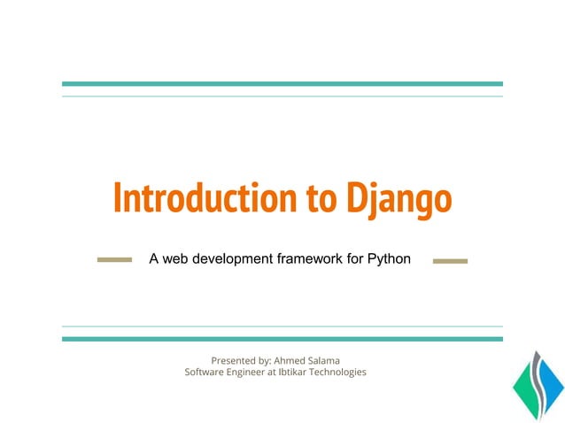 Introduction to Django | PPTX | Web Design and HTML | Internet