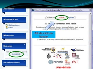 Allí da click en
     buscar
 