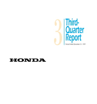 3   Third-
    Quarter
    Report
    Period Ended December 31, 1997
 