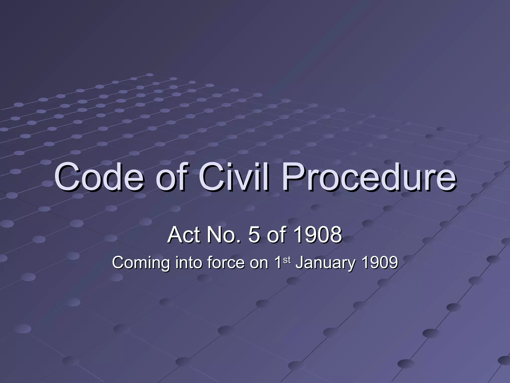 Code of Civil Procedure | PPT