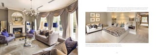 -8- -9-
MASTER BEDROOM:To retain a sense of space, a limited neutral colour palette and structured bed
treatment were chosen. However, large scale bedside lamps and a tall headboard bring about the
sort of grandeur that is always a requirement of this client.
DRAWING ROOM: Flashes of memorable ultraviolet punctuate the neutral scheme
of the contemporary Drawing Room in which we created for a sense of classic harmony.
 
