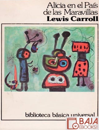 Libro Alicia en el Pais de las Maravilla De Lewis Carroll,Jorge Sanchez, -  Buscalibre