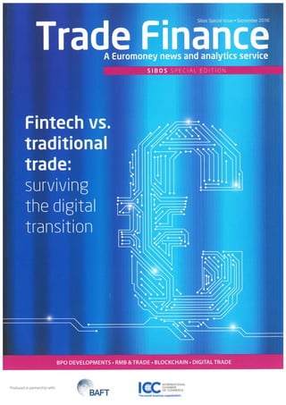 Trade Finance in the new brave world of increased regulatory scrutiny and fintech onslaught