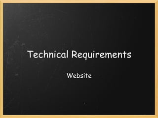 Technical Requirements Website 