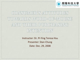 Instructor: Dr. Pi-Ying Teresa Hsu Presenter: Stan Chung Date: Dec. 29, 2008 