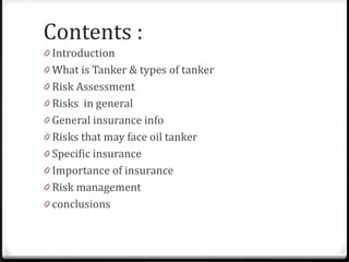 Risks and Marine Insurance of Oil Tanker | PPTX