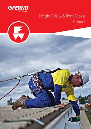 Height Safety & Roof Access
Edition 7
 