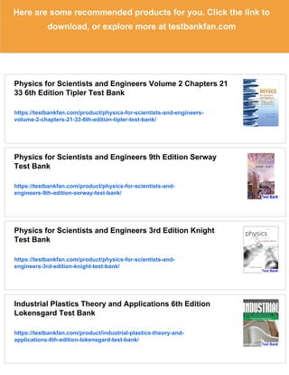 Physics for Scientists and Engineers 6th Edition Tipler Test Bank | PDF