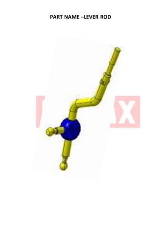 PART NAME –LEVER ROD
 