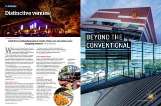 36 CEI ASIA FEBRUARY 2015
W
hile Cairns’ lush tropical beauty, friendly
people and cheery, sun-dappled streets will
surely enthrall visiting delegates, the
Queensland’s compact capital also offers a
range of high-quality venues, large and small.
Says Rosie Douglas, director of Business & Tourism
Events, Business Events Cairns & Great Barrier Reef:
“No other region in Australia offers the diversity of
experiences that can be enjoyed as part of a conference/
incentive programme. We have many examples of event
attendance being exceeded because people want to visit
such World Heritage sites as the Great Barrier Reef or
Daintree Rainforest.
“But the fact that the Cairns Convention Centre
received the 2014 AIPC Award for the World’s Best
Congress Centre, plus hosting 500 high-profile events,
have all helped raise Cairns’ profile. Our competitive
advantage (as a MICE destination) is that we are the
closest access point to the Great Barrier Reef and also
have the largest number of vessels to choose from to
experience it.”
Here then is a quick look at three of Cairns most
intriguing venues:
Flames of the Forest
Situated deep in a sultry tropical woods—that resembles a
storybook forest, this award-winning alfresco facility is
said to be the largest permanent offsite venue in North
Queensland. The site is just ten minutes away from Port
Douglas, or 50 minutes from Cairns, and can host up to
850 for a sit-down dinner.
Highlighted with dramatic handmade crystal and
bud-light chandeliers, plus hundreds of large candles
and giant tree candelabras, the venue boasts a charming
‘rainforest ballroom’ theme, with a range of striking
entertainment, including the firm’s famous fire-breathing
Neanderthal Jungleman, and a gifted Aborigine
didgeridoo player and storyteller.
Delegates can relax in a chill-out lounge under the
canopy of the rainforest post-dinner, or enjoy blazing fire-
lined trails through the forest or pyrotechnics exploding in
the sky, complete with flaming company logos.
www.flamesoftheforest.com.au
Cairns Botanic Garden
Apart from providing guided walks to enjoy seasonal
flowers, the 71-acre Cairns Botanic Garden, which is
located 8 kilometres from the city centre, can also
be hired for business events. The bucolic venue provides
ample facilities and services, including the Aussie
tradition of barbeques and generous room to
move around. Organisers can hire performers
to spice up a cocktail reception, and delegates
can network in the quiet gardens. The
Garden hosts many events throughout the
year, including weekly presentations,
workshops and outdoor movie nights.
www.cairns.qld.gov.au
Salt House
Salt House is a dining, bar and
entertainment venue, offering
panoramic ocean views. The facility
consists of a large restaurant area with
a wood-fired grill.
Highlights here include the
‘Dining Island’—surrounded by water,
which is available for intimate
outdoor dinners; or a private
room that is linked to the
restaurant’s wine cellar, which
can host up to 20 guests. The
venue in its entirety can
accommodate a maximum
of 200 guests.
www.salthouse.com.au
Distinctive venues
Aside from outstanding natural beauty, Cairns can also claim some
intriguing venues By Gary Kwok
Storybook forest FlamesoftheForest
Savoury sunshine
SaltHouse
(below);lunchby
thesea(bottom)
Australia03
BEYOND THE
CONVENTIONAL
The Adelaide Convention Centre welcomes the world to its new state-of-the-art facilities, designed
with the event planners’ future requirements in mind. It is surrounded by premiere entertainment,
sporting and medical precincts, and set on the city’s waterfront district.
Find out more about our brand new building at adelaidecc.com.au
 