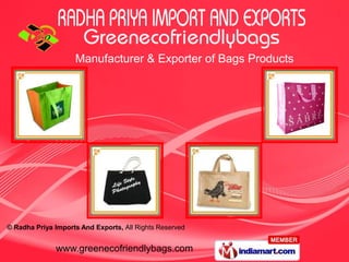 Manufacturer & Exporter of Bags Products 