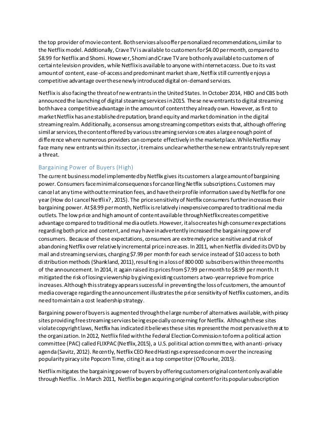 netflix and porter s five forces Does netflix still own a competitive advantage in the growing to answer those questions, let's take a look at netflix using porter's five forces. netflix and porter s five forces Does netflix still own a competitive advantage in the growing to answer those questions, let's take a look at netflix using porter's five forces.