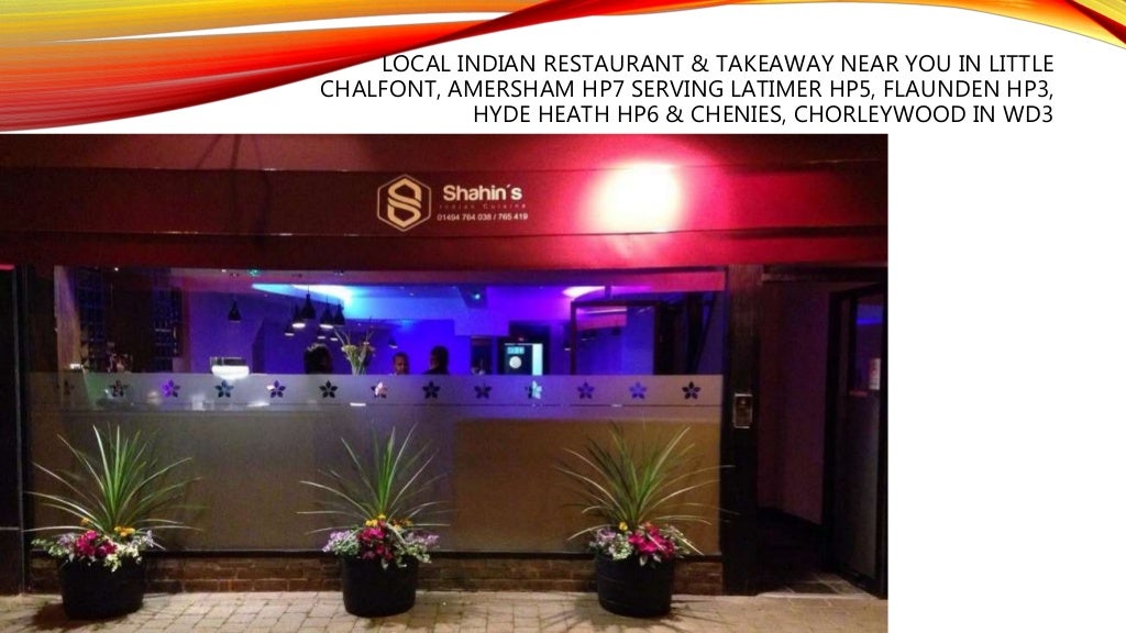 Shahins Indian Cuisine Best Indian Restaurant & Takeaway in Little
