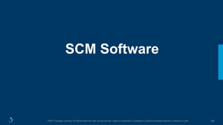 388
©2021 Cengage Learning. All Rights Reserved. May not be scanned, copied or duplicated, or posted to a publicly accessible website, in whole or in part.
SCM Software
 