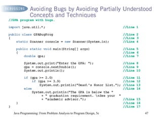Java Programming: From Problem Analysis to Program Design, 5e 