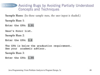Java Programming: From Problem Analysis to Program Design, 5e 
