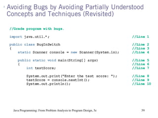Java Programming: From Problem Analysis to Program Design, 5e 