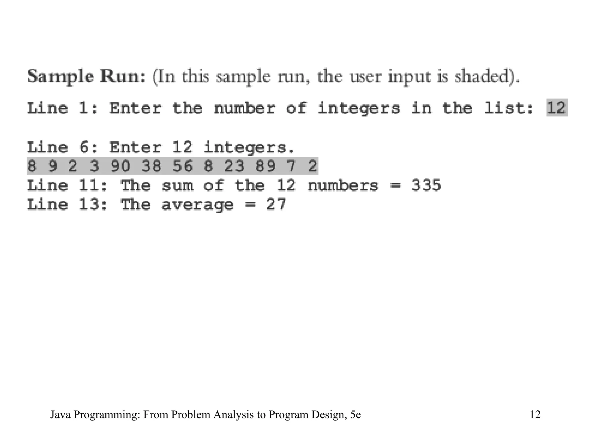 Java Programming: From Problem Analysis to Program Design, 5e 