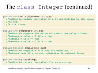 The  class  Integer  (continued) Java Programming: From Problem Analysis to Program Design, 5e 