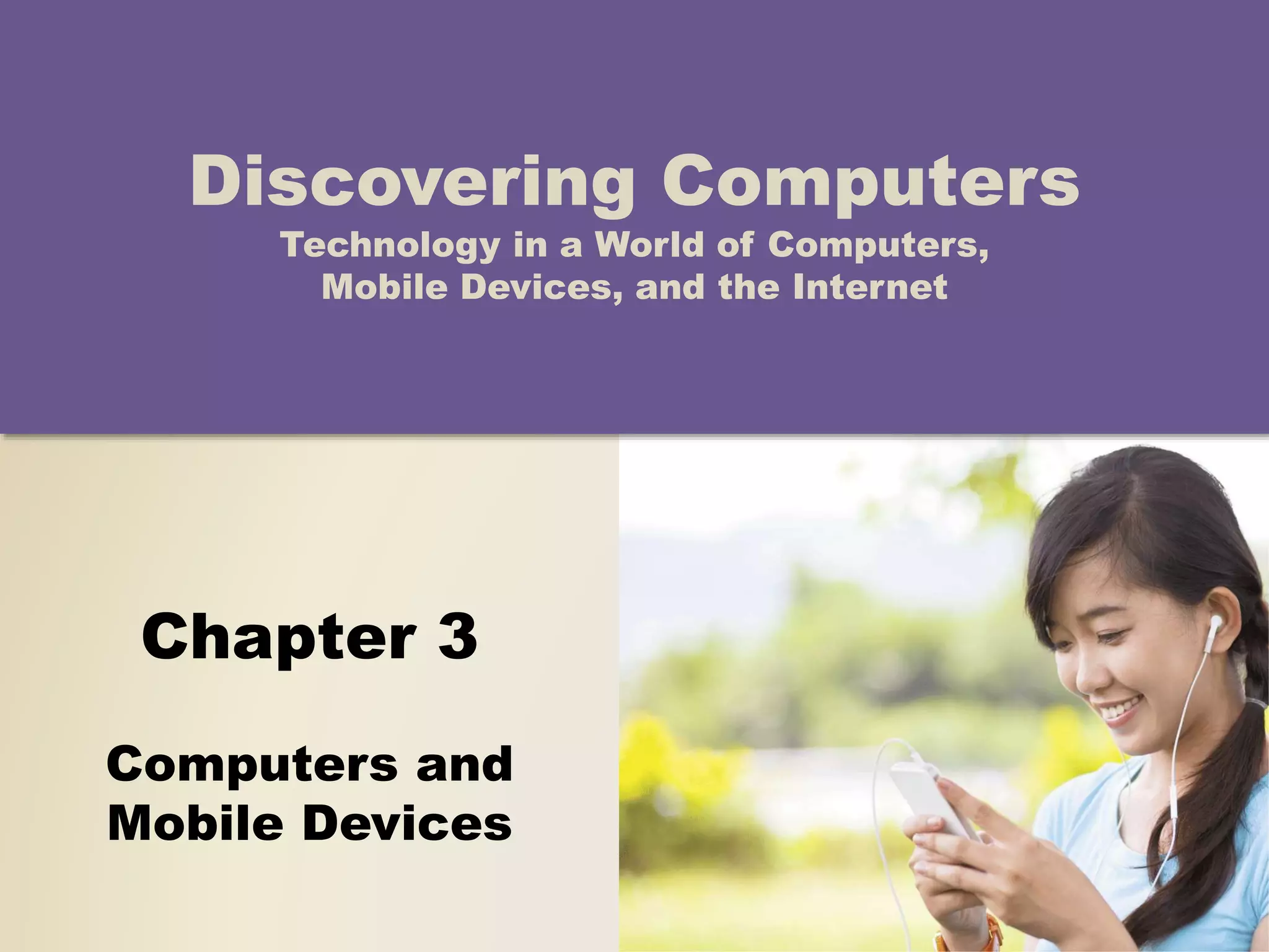 Chapter 3 Computers and Mobile Devices | PPTX | Operating Systems ...