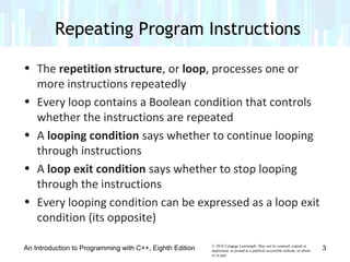 Chapter 7 - The Repetition Structure | PPT